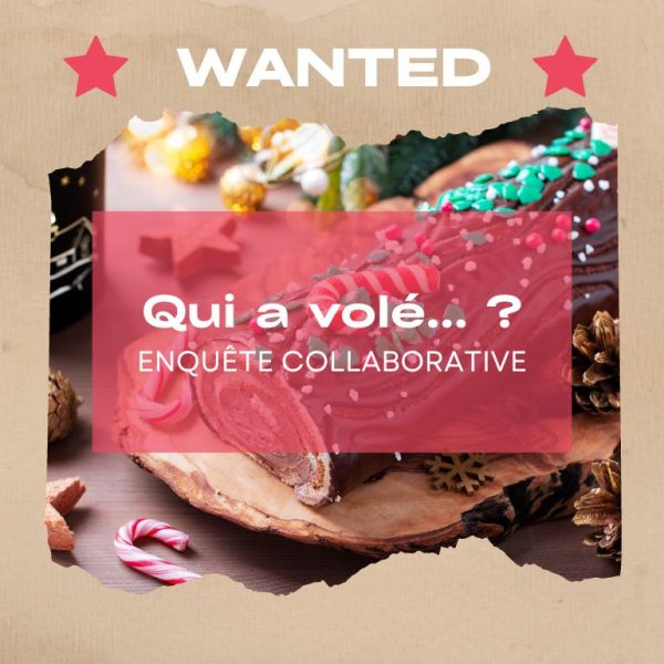 Qui a volé… ?